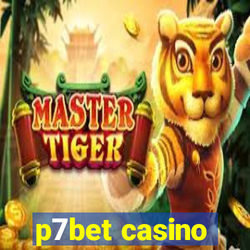 p7bet casino